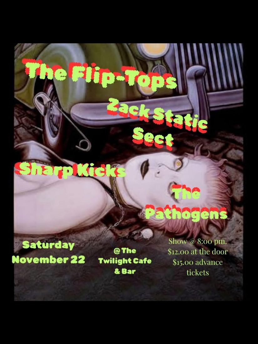 The Zack Static Sect gig poster — Twilight Cafe and Bar